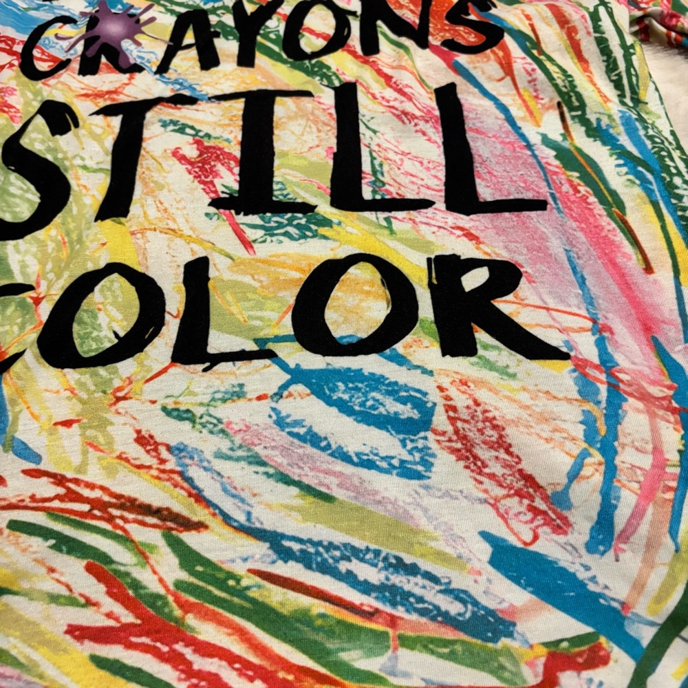 NWOT Vibrant Colorful Statement Top “Broken Crayons Still Color” S Scribble Art - Picture 7 of 7